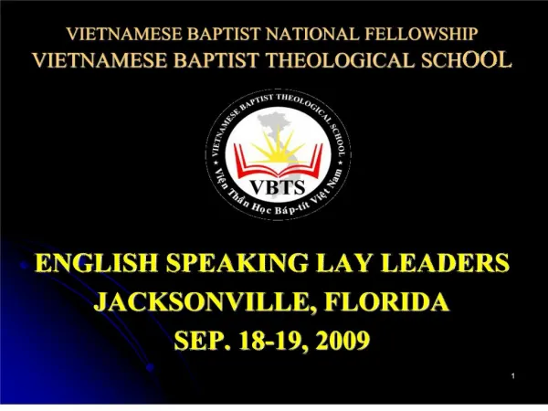 VIETNAMESE BAPTIST NATIONAL FELLOWSHIP VIETNAMESE BAPTIST ...