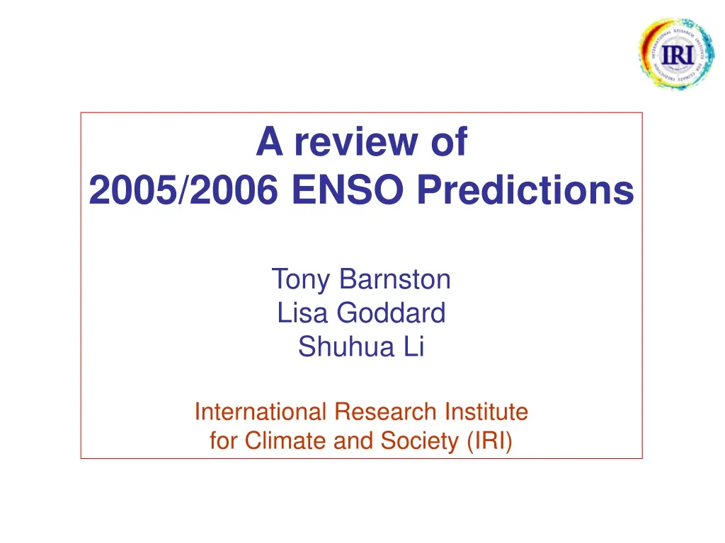 a review of 2005 2006 enso predictions tony