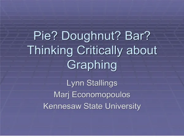 Pie Doughnut Bar Thinking Critically about Graphing