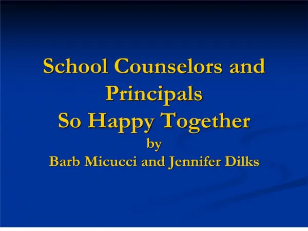 School Counselors and Principals So Happy Together by Barb ...