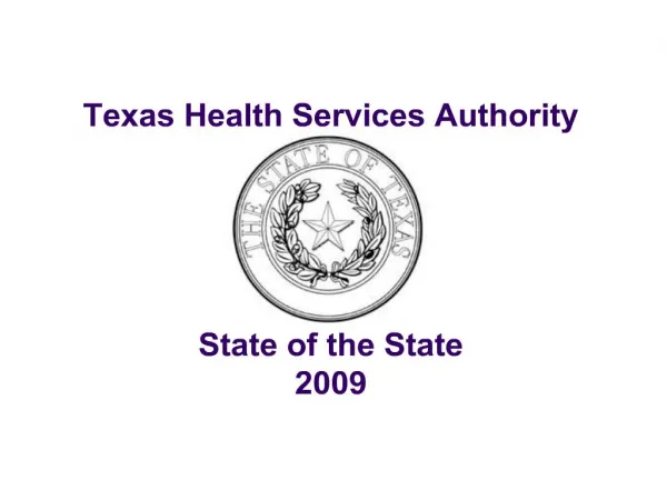 Texas Health Services Authority State of the State 2009