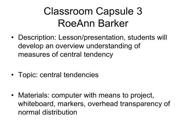 Classroom Capsule 3 RoeAnn Barker