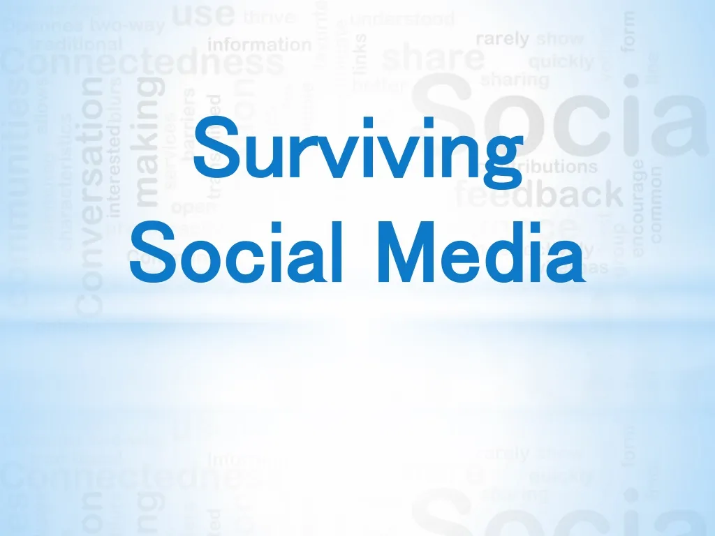 surviving social media
