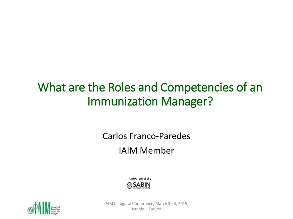 what are the roles and competencies of an immunization manager