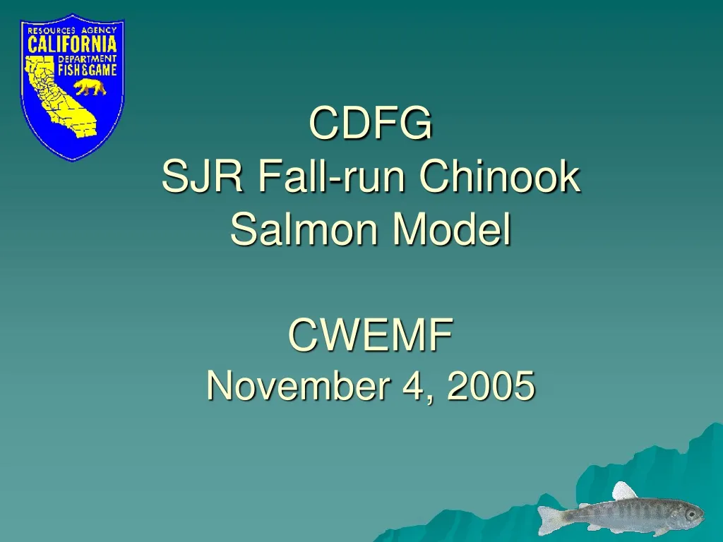cdfg sjr fall run chinook salmon model cwemf november 4 2005