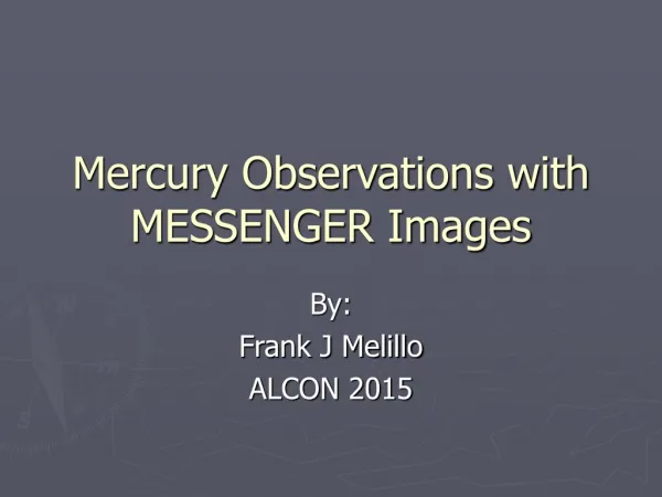 Mercury Observations with MESSENGER Images