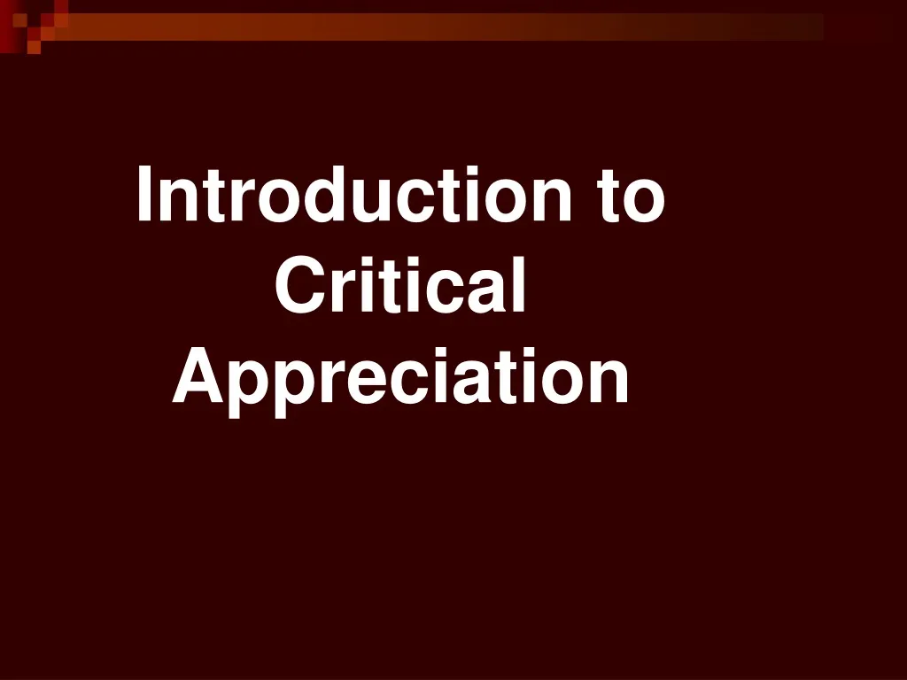 introduction to critical appreciation