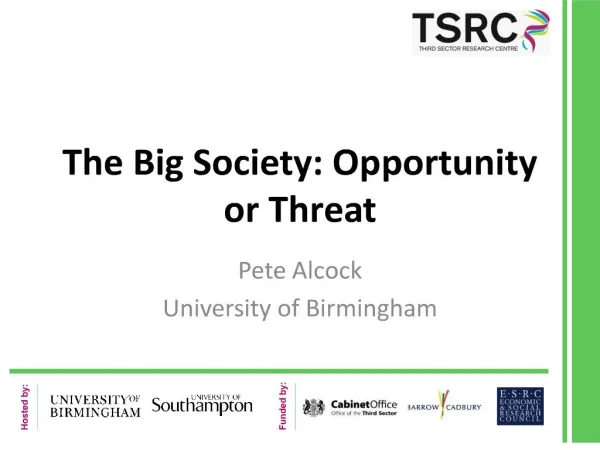 The Big Society: Opportunity or Threat