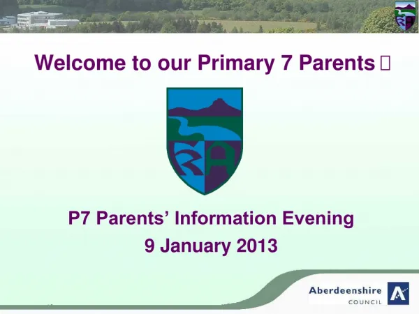 Welcome to our Primary 7 Parents ?