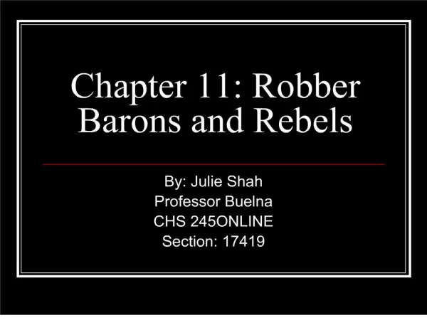 Chapter 11: Robber Barons and Rebels