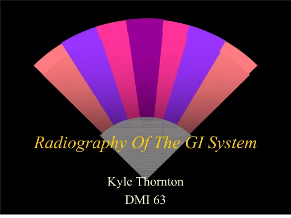 Radiography Of The GI System