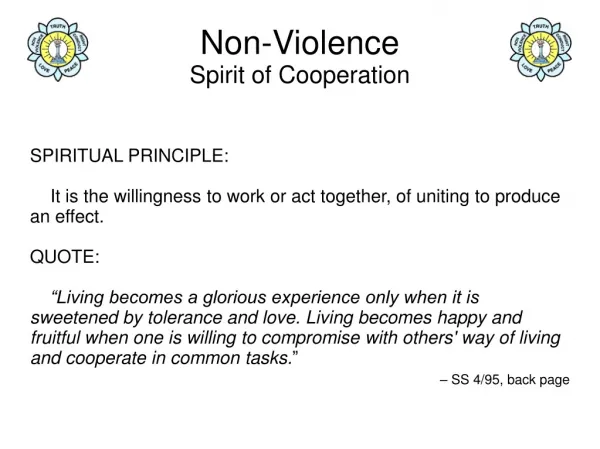 Non-Violence Spirit of Cooperation