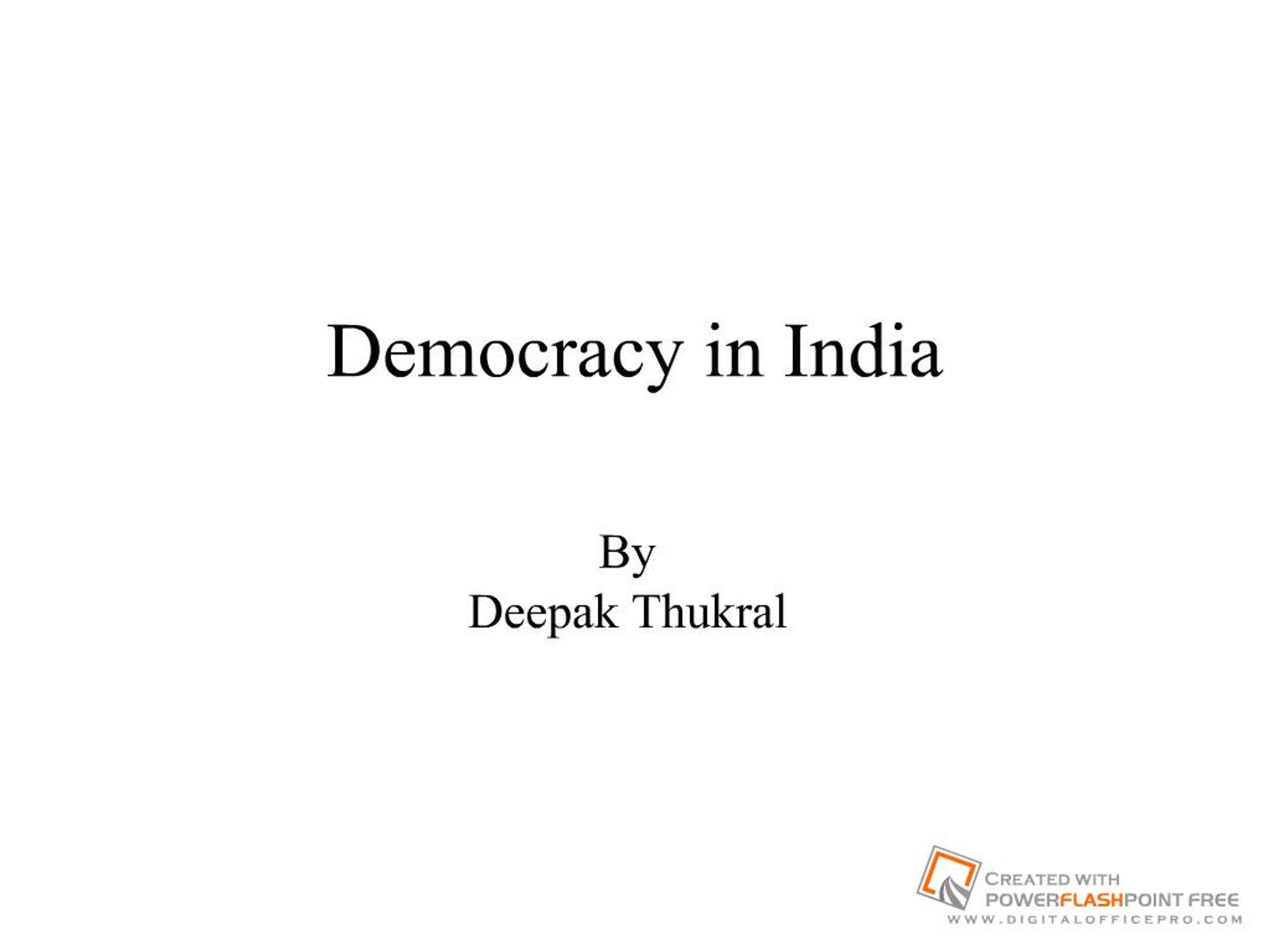 PPT - Democracy in India PowerPoint Presentation, free download - ID:2064