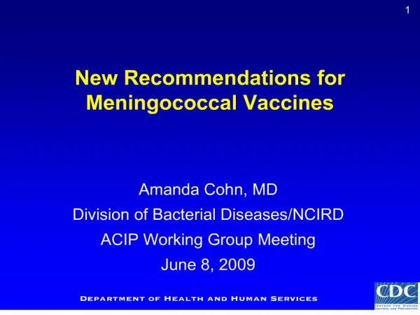 New Recommendations for Meningococcal Vaccines