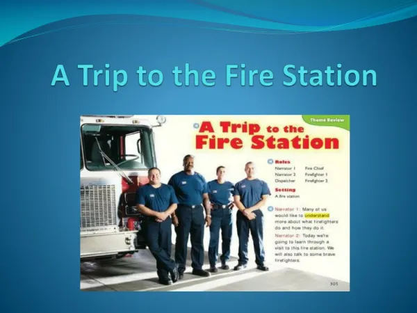 A Trip to the Fire Station
