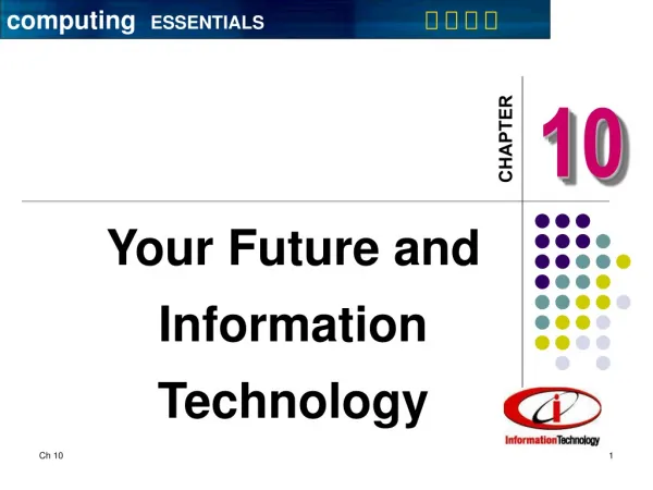 Your Future and Information Technology