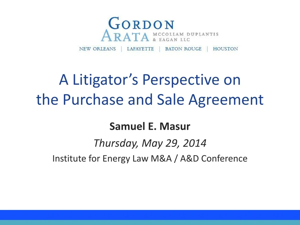a litigator s perspective on the purchase and sale agreement