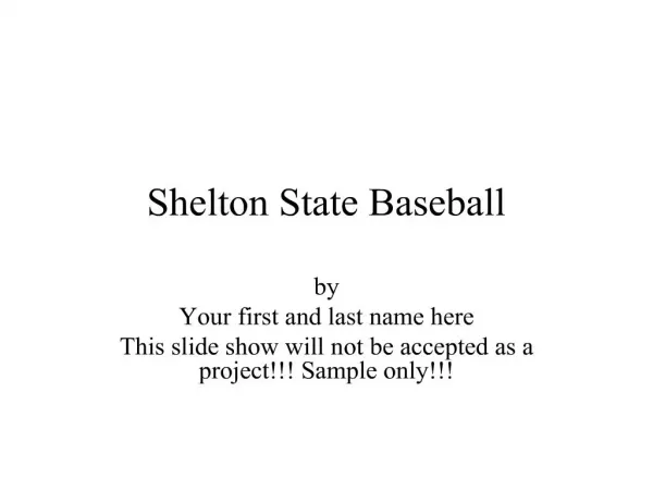 Shelton State Baseball