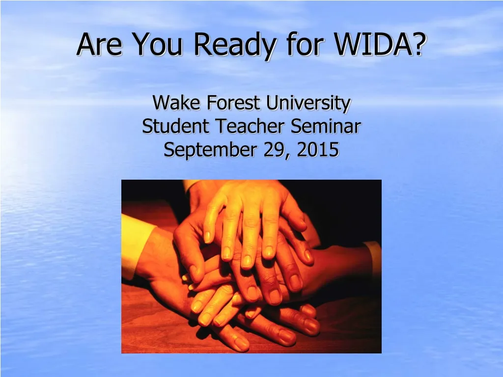are you ready for wida