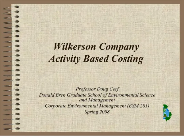 Wilkerson Company Activity Based Costing