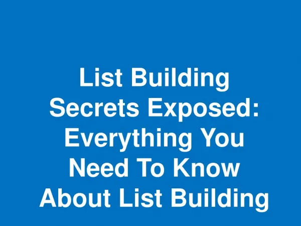 List Building Secrets Exposed