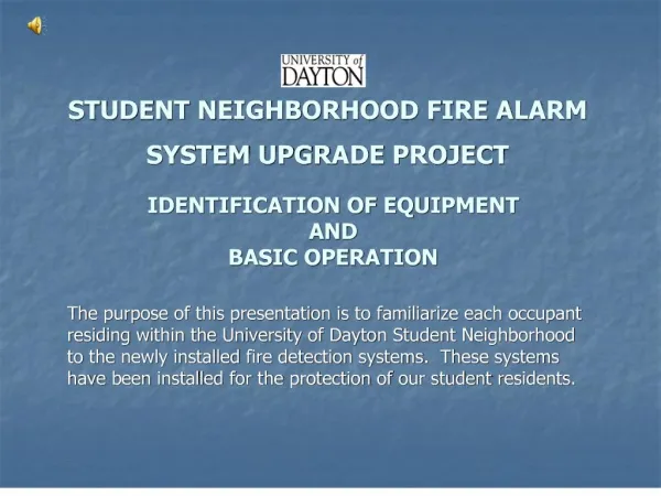 STUDENT NEIGHBORHOOD FIRE ALARM SYSTEM UPGRADE PROJECT