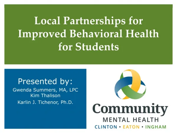 Local Partnerships for Improved Behavioral Health for Students