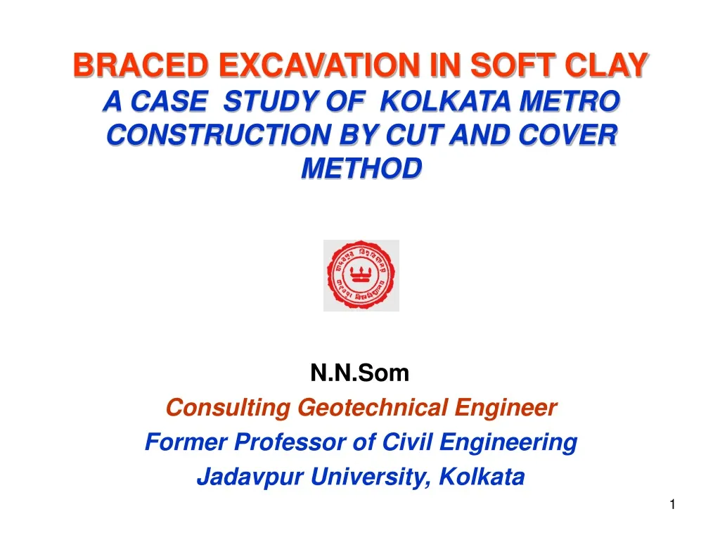 braced excavation in soft clay a case study of kolkata metro construction by cut and cover method