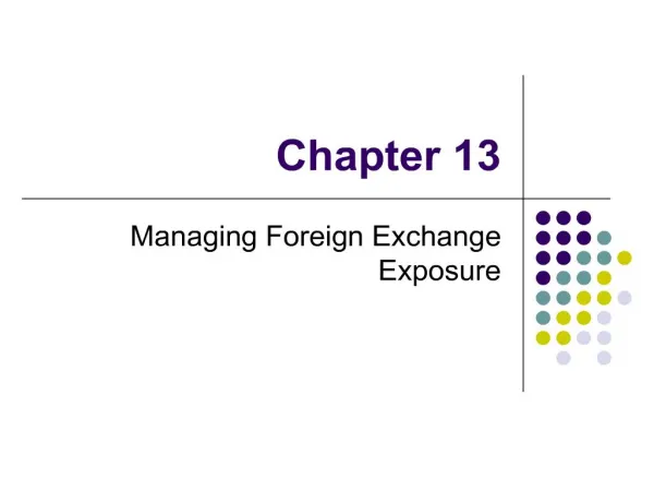 Managing Foreign Exchange Exposure