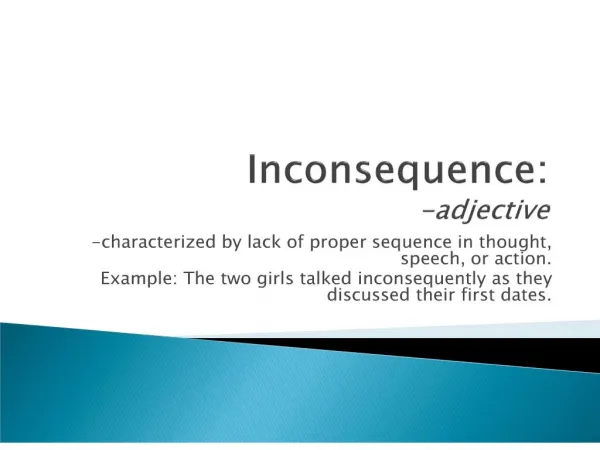 Inconsequence: -adjective