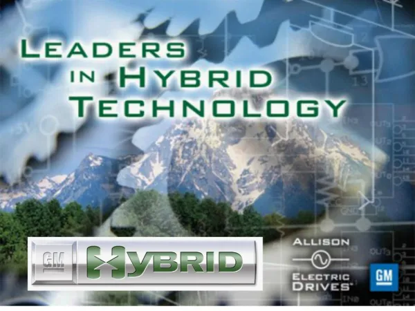 Hybrid Benefits