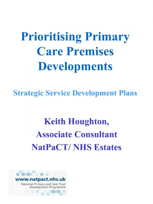 Prioritising Primary Care Premises Developments Strategic Service Development Plans
