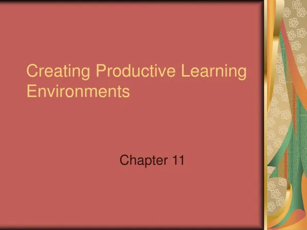 Creating Productive Learning Environments