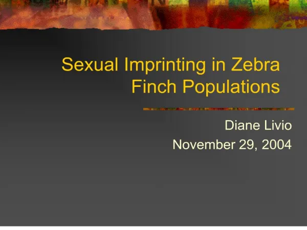 Sexual Imprinting in Zebra Finch Populations