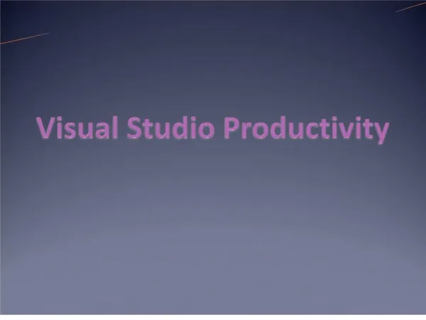 Visual Studio Productivity