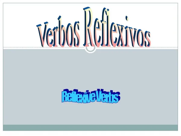In Spanish, an action that a subject performs on or for his or her self is considered reflexive. To express this action