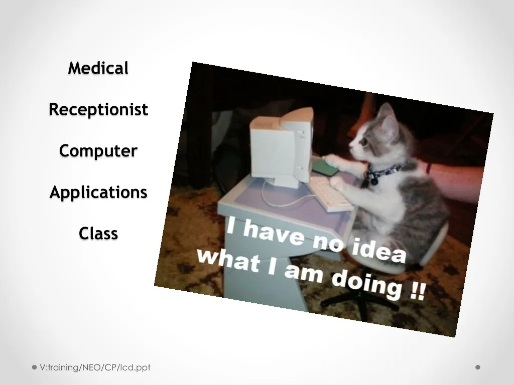 medical receptionist computer applications class