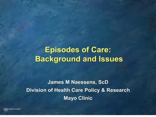 Episodes of Care: Background and Issues