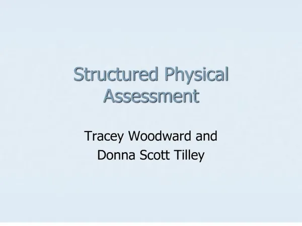 Structured Physical Assessment