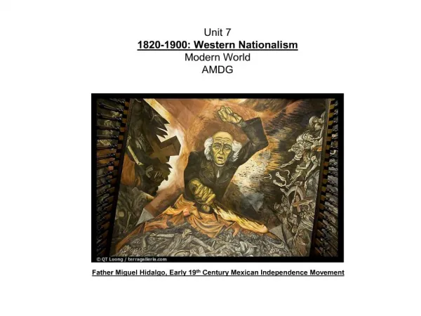 Unit 7 1820-1900: Western Nationalism Modern World AMDG