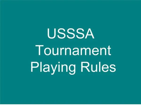 USSSA Tournament Playing Rules