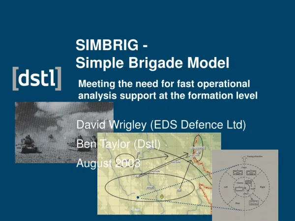 SIMBRIG - Simple Brigade Model