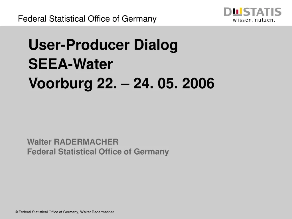 walter radermacher federal statistical office of germany