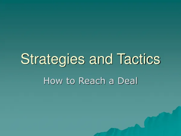 Strategies and Tactics