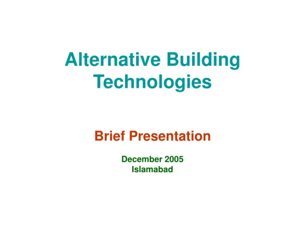 Alternative Building Technologies