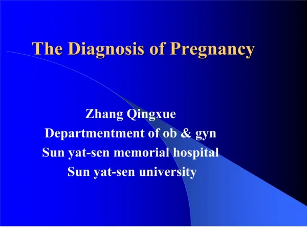 The Diagnosis of Pregnancy