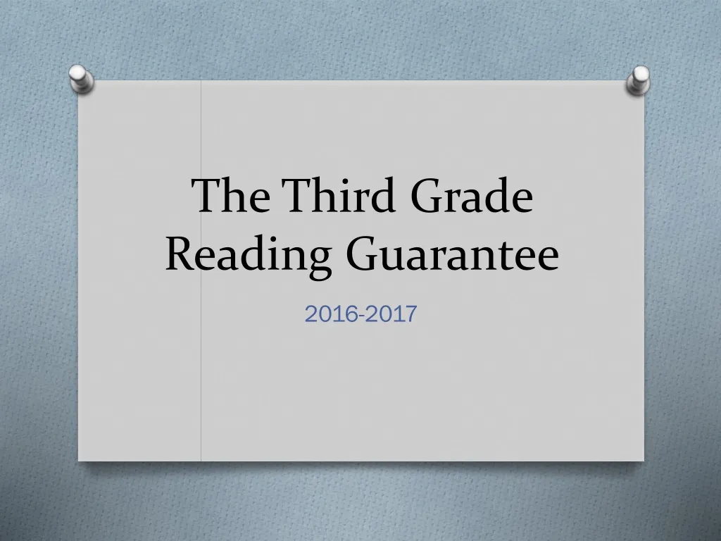 the third grade reading guarantee