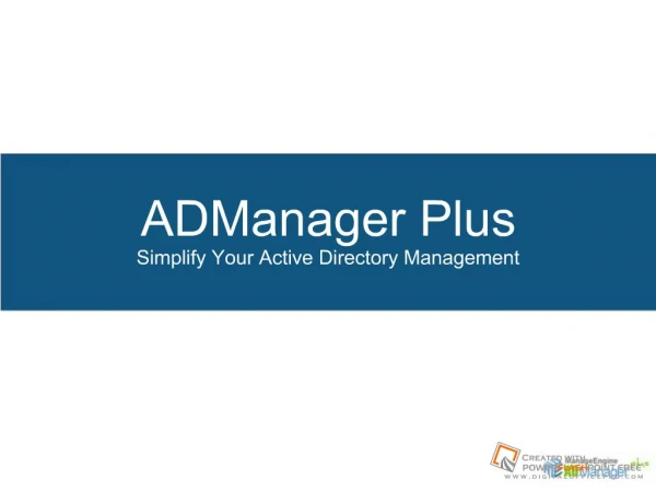 ADManager Plus Simplify Your Active Directory Management