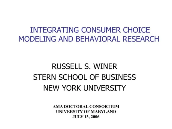 Intergrating consumer choice modeling and behavioral research