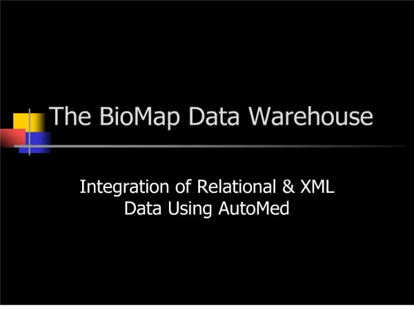 The BioMap Data Warehouse